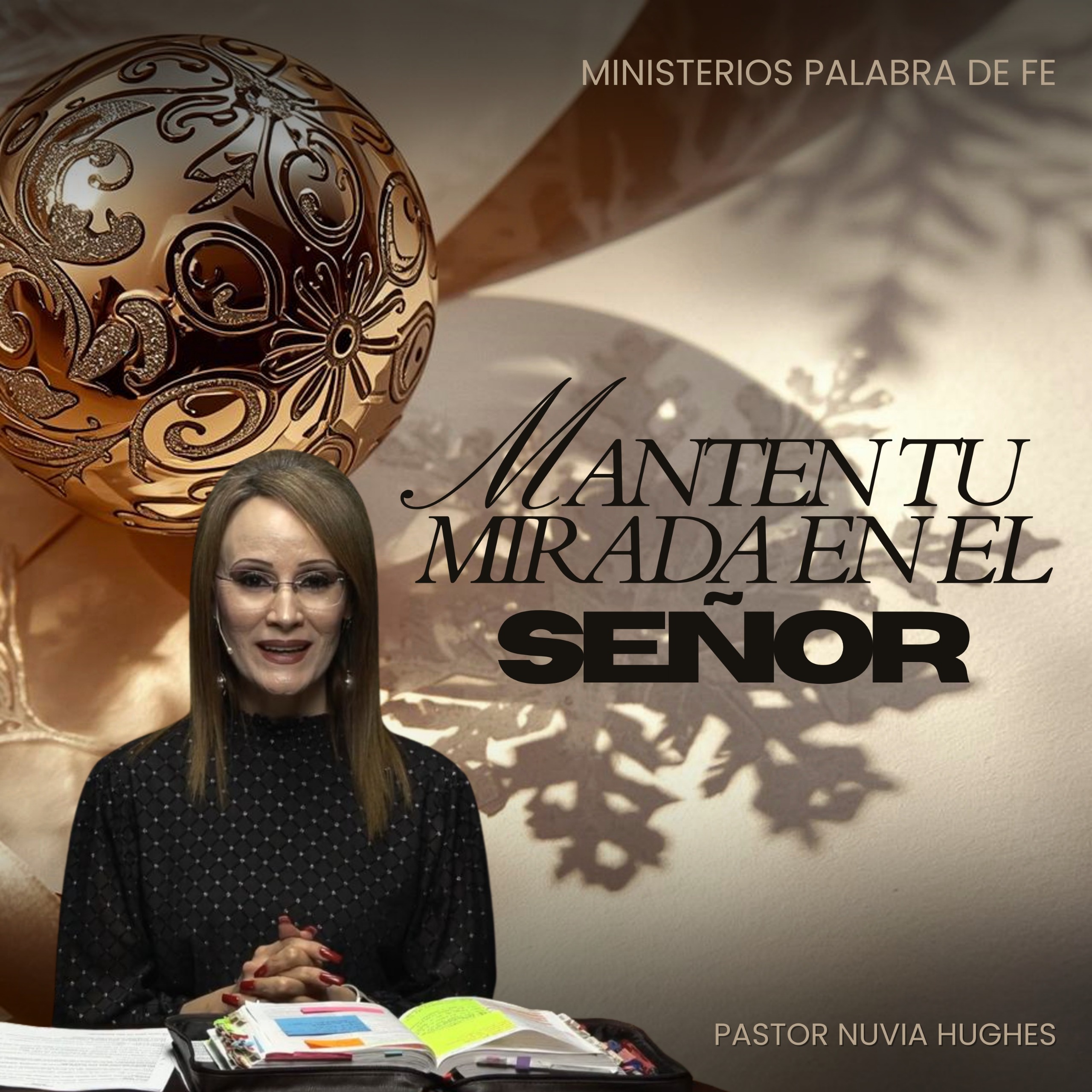 Mantén Tus Ojos en el Señor